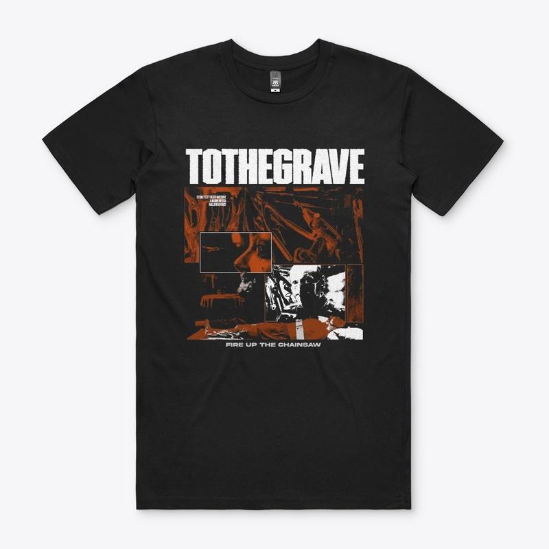 To the Grave Merch